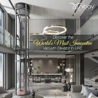 Discover the World’s Most Innovative Vacuum Elevator - Nibav Lifts