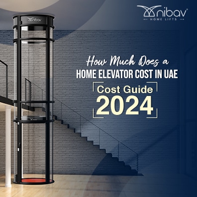 How Much Does a Home Elevator Cost in UAE? Cost Guide 2024